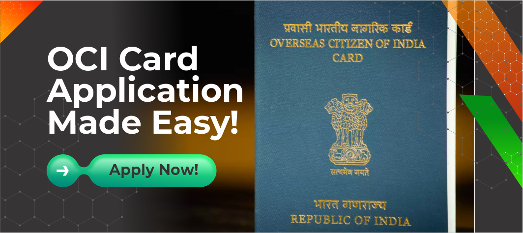 OCI Card for Indians Abroad: An Essential Guide and Step-by-Step Application Process