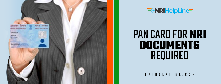 pan card for nri documents required